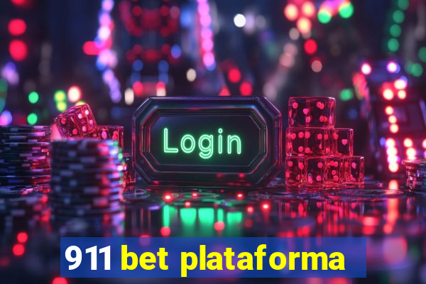 911 bet plataforma